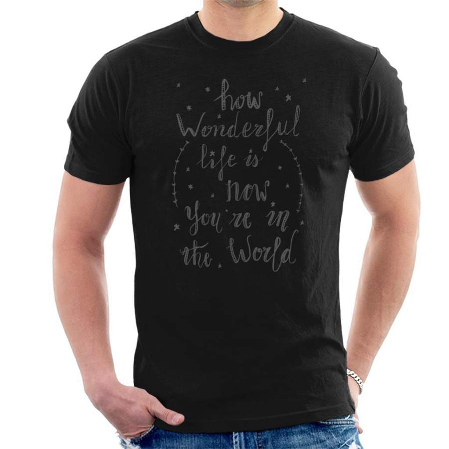 How Wonderful Life Is Elton John Lyric Men’s T-Shirt