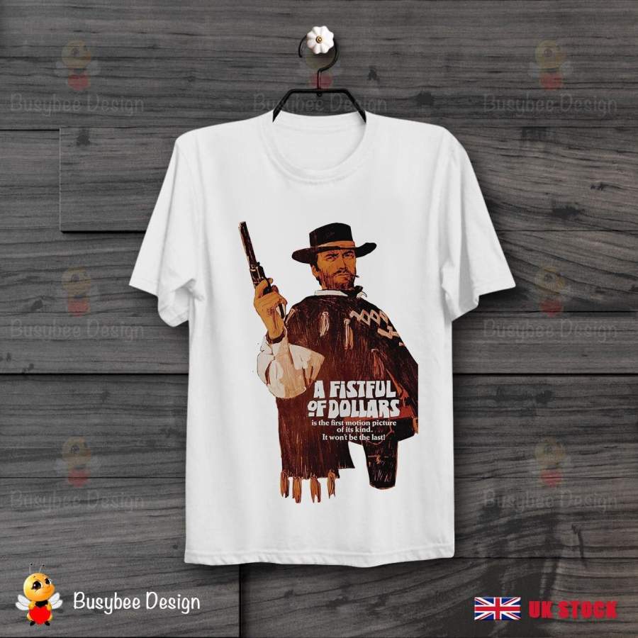 Mens A Fistful Of Dollars Western Poster Movie Cool Vintage T Shirt