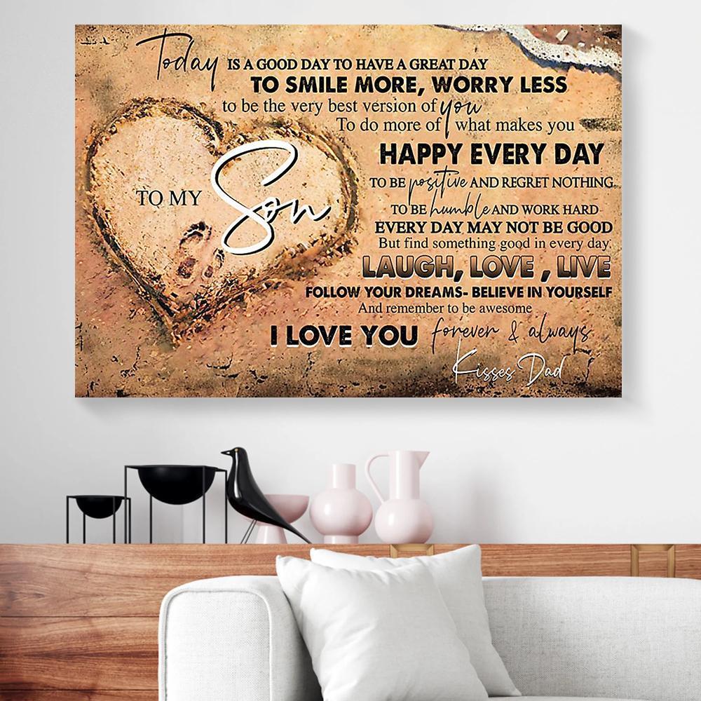 Best Canvas Prints To My Son Today Is A Good Day To Have A Great Day Dad Beach Horizontal Canvas Wall Art Stunning  Wall Art Home Decoration