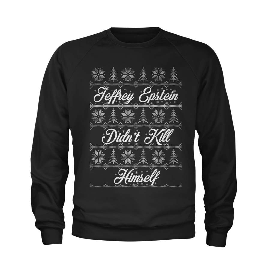 Ugly Jeffrey Epstein Didn’t Kill Himself Ugly Christmas Youth-Sized Crewneck Sweatshirt