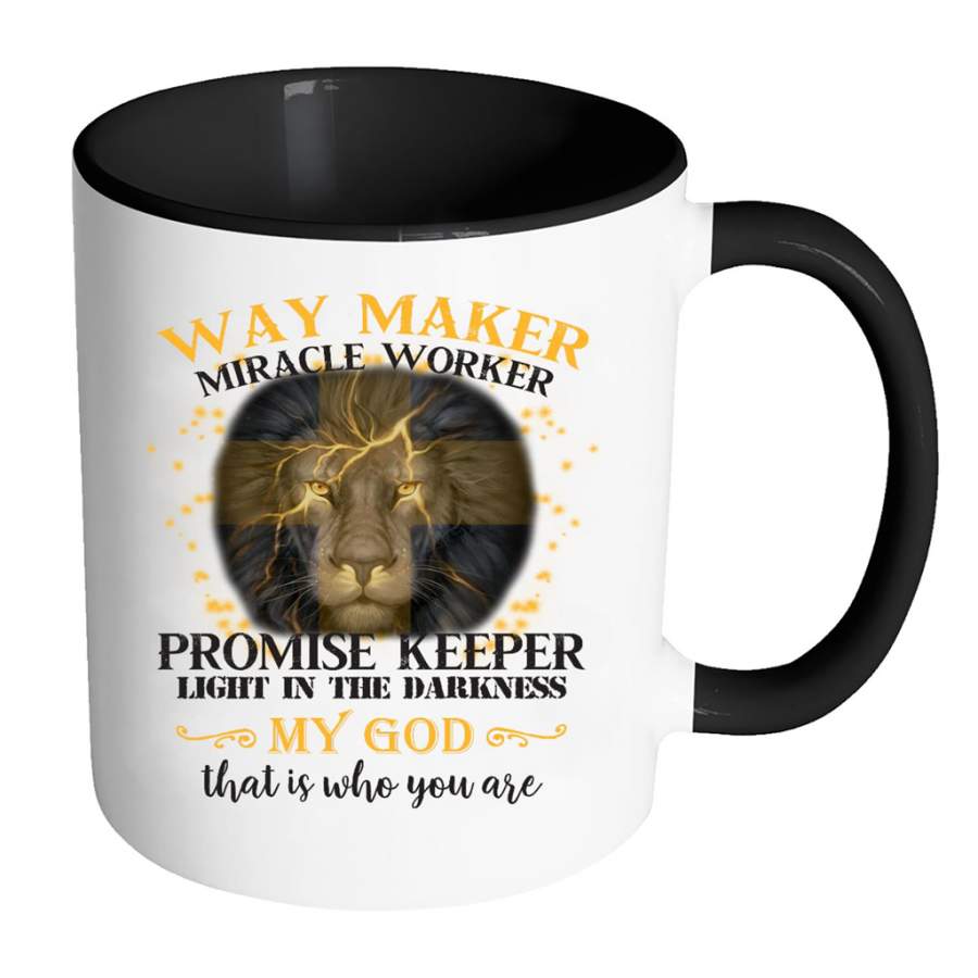 Way Maker Miracle Worker Promise Keeper Light In The Darkness My God That Is Who You Are Lion Gift Ideas For Men And Women B – Coffee Colors Mug