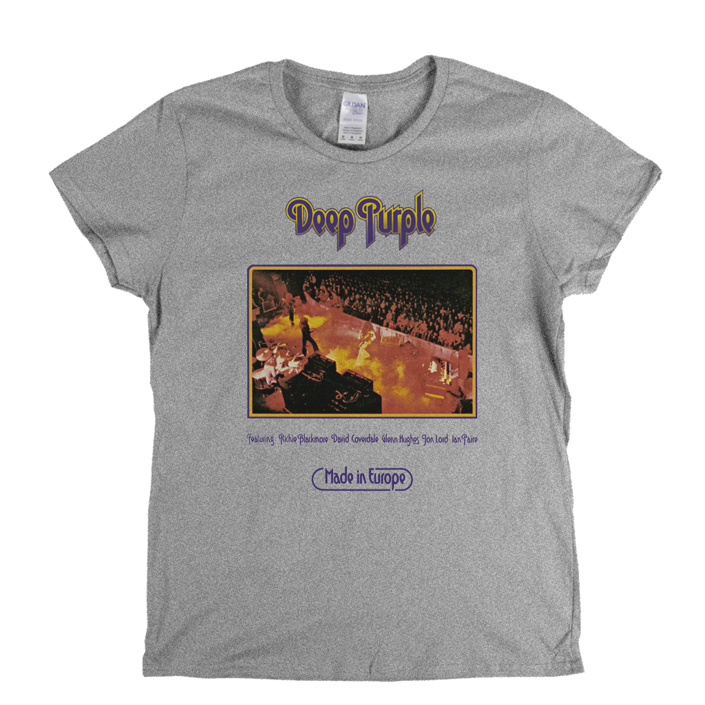 Deep Purple Made In Europe Womens T-Shirt