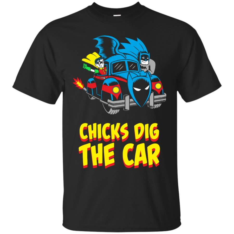 BATMAN – Chicks dig the car T Shirt & Hoodie