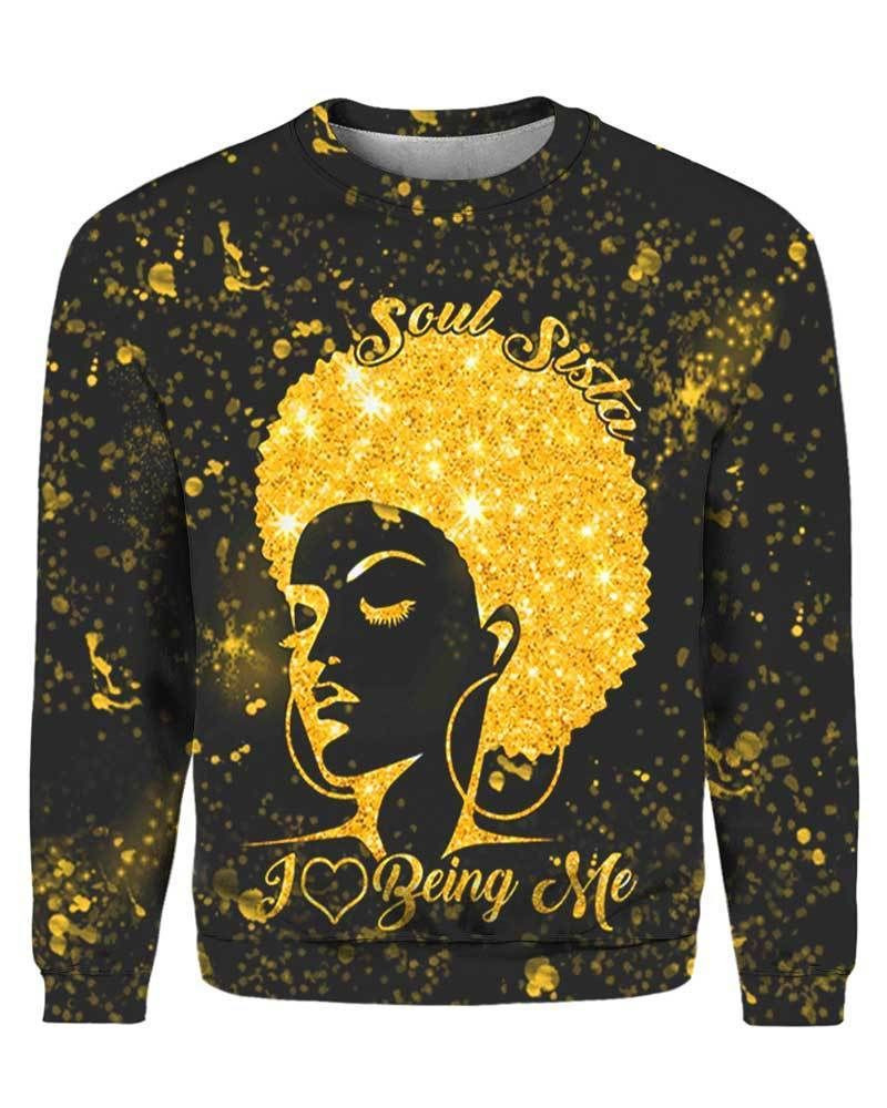 Black Queen Soul Sista I Love Being Me 3D Hoodie H