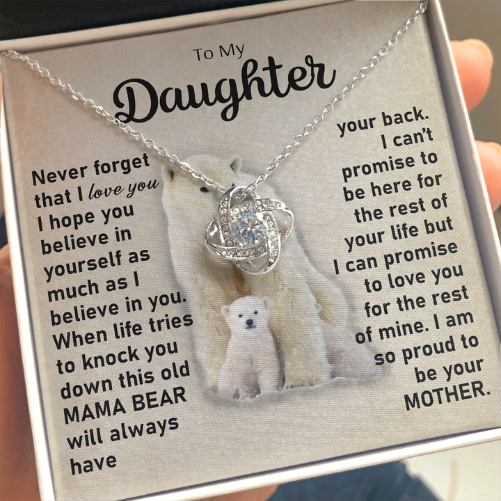 To My Daughter Necklace Gift From Mother – Mama Bear Will Always Have Your Back – Love Knot Necklace Lx006G