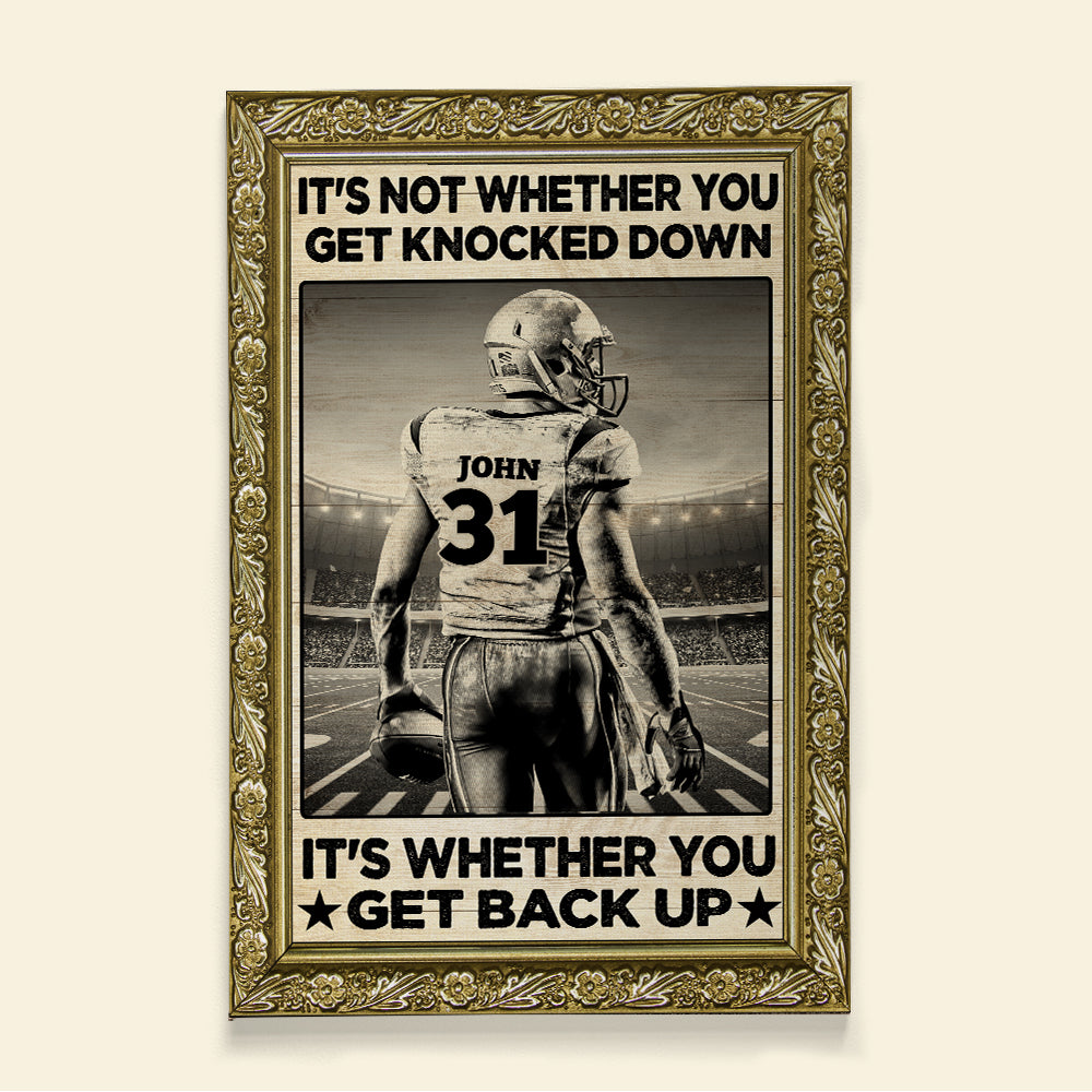 American Football Canvas Print, Get Knocked Down – Get Back Up, Personalized Home Decor