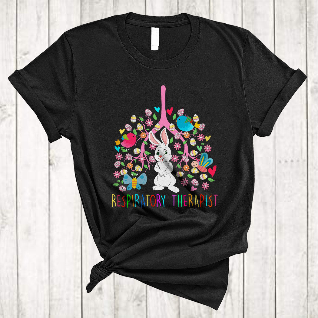 Respiratory Therapist Funny Easter Day Bunny With Colorful Flowers Eggs Lung Rt Therapy T-Shirt