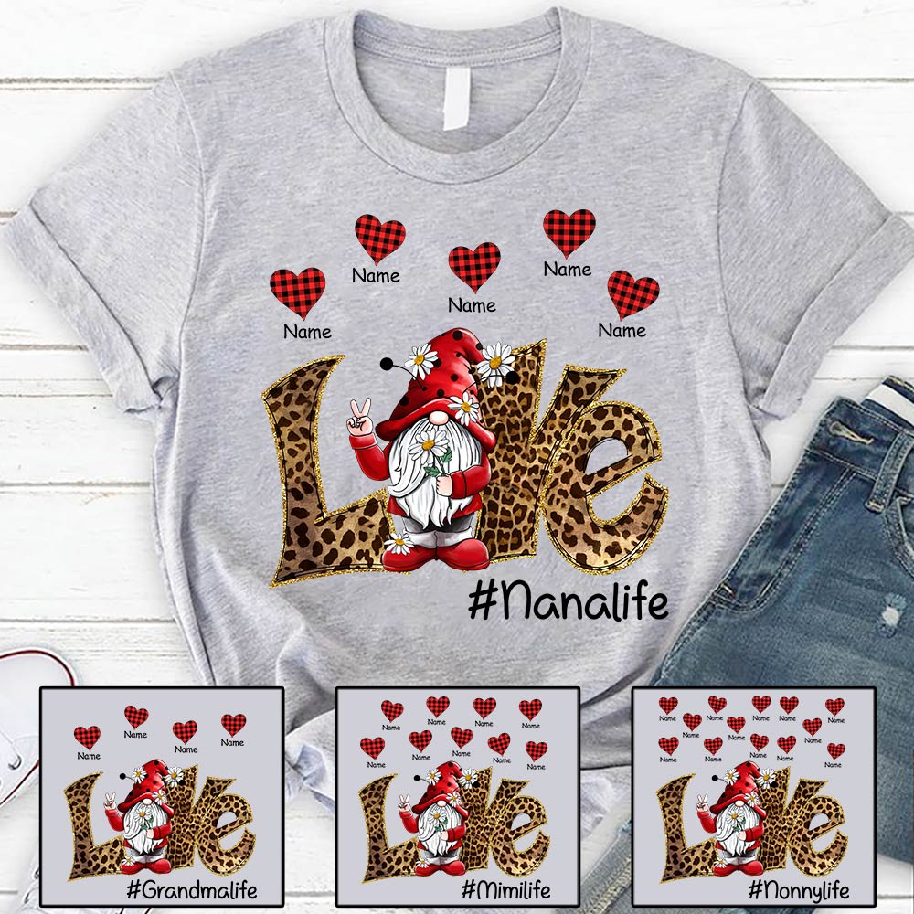 Personalized Love Nanalife Gnomes Heart Shirt Grandma With Grandkids Name Shirt For Grandma Hn98 Do99