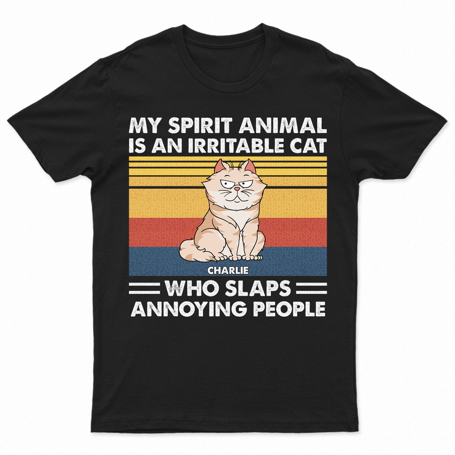 My Spirit Animal Is An Irritable Cat – Funny Gift For Cat Lovers – Personalized T Shirt