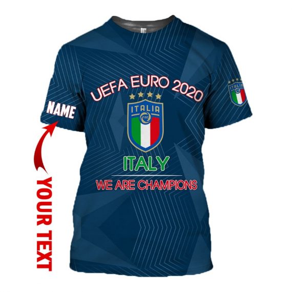 Italy National Football Team Uefa Euro 2020 We Are Champion Personalized T-Shirt Hg