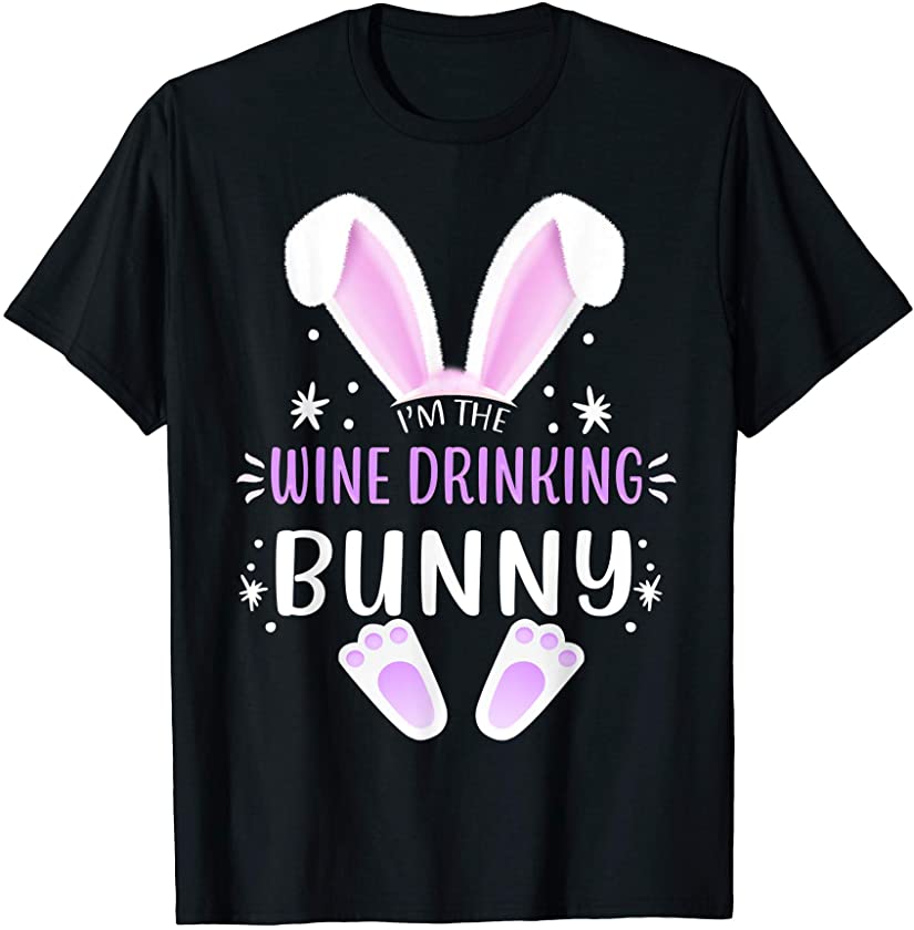 I’m The Wine Drinking Bunny Easter Day Family Matching Style T-Shirt