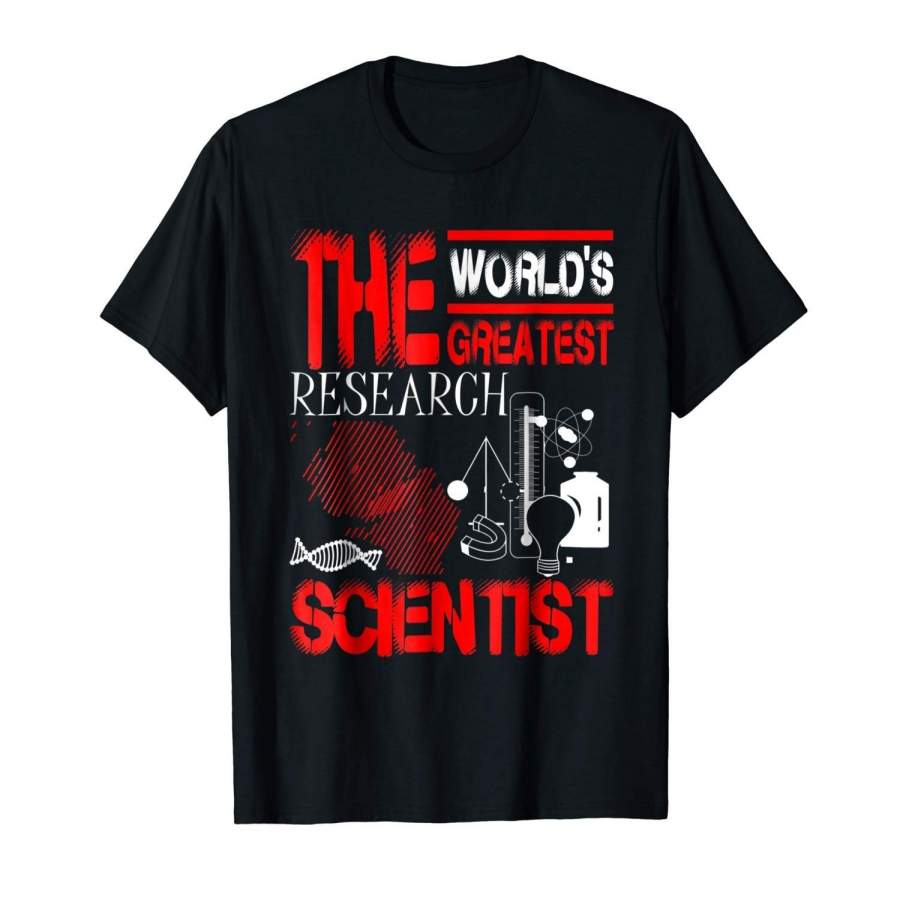 The World’S Greatest Research Scientist T Shirt Men Fashion Cotton T-Shirt