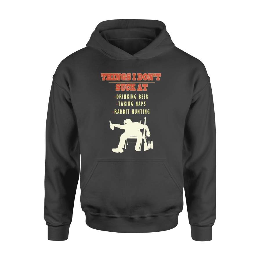 Rabbit Hunting Hoodie Drinking beer, taking naps, rabbit hunting Funny Trapper Hunter – FSD921