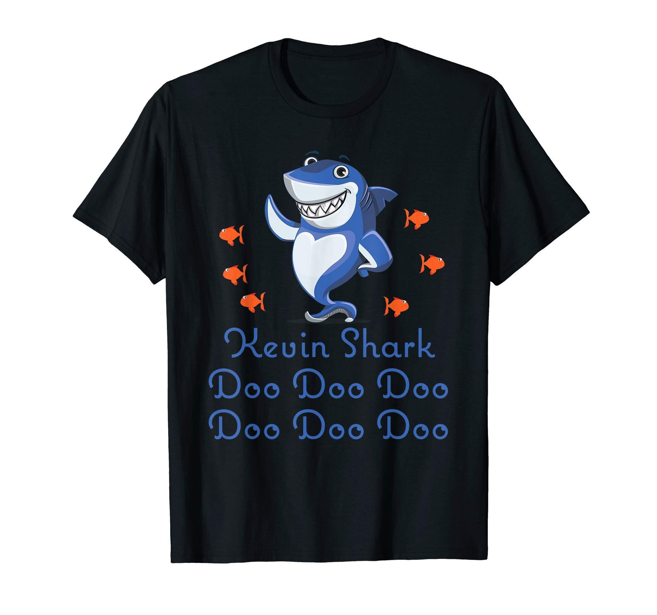 Custom Name Kevin Shark Doo Doo Doo Shark Funny T-Shirt