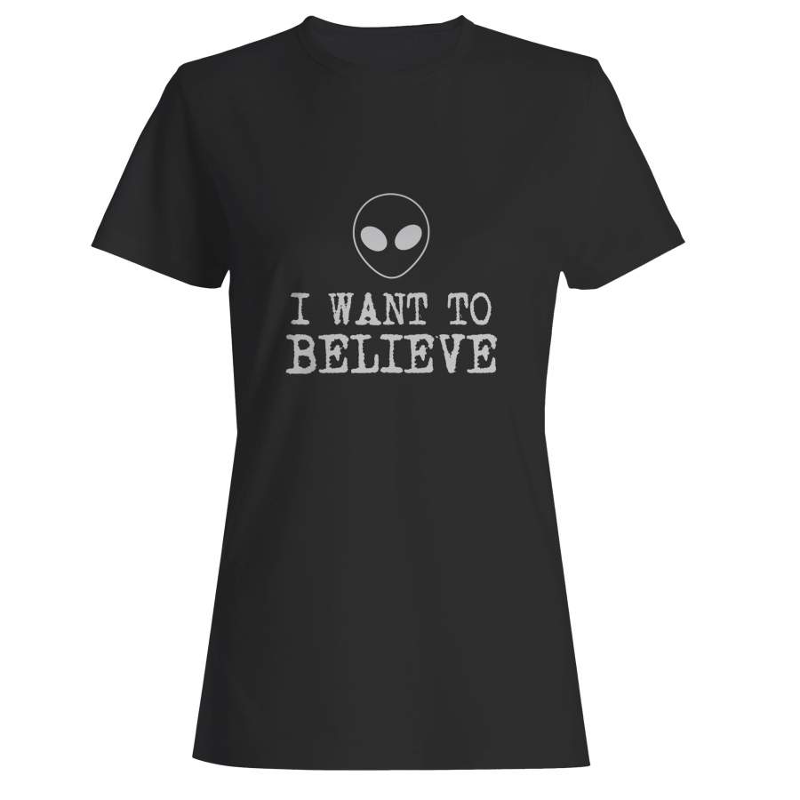 I Want To Believe Tumblr Woman’s T-Shirt