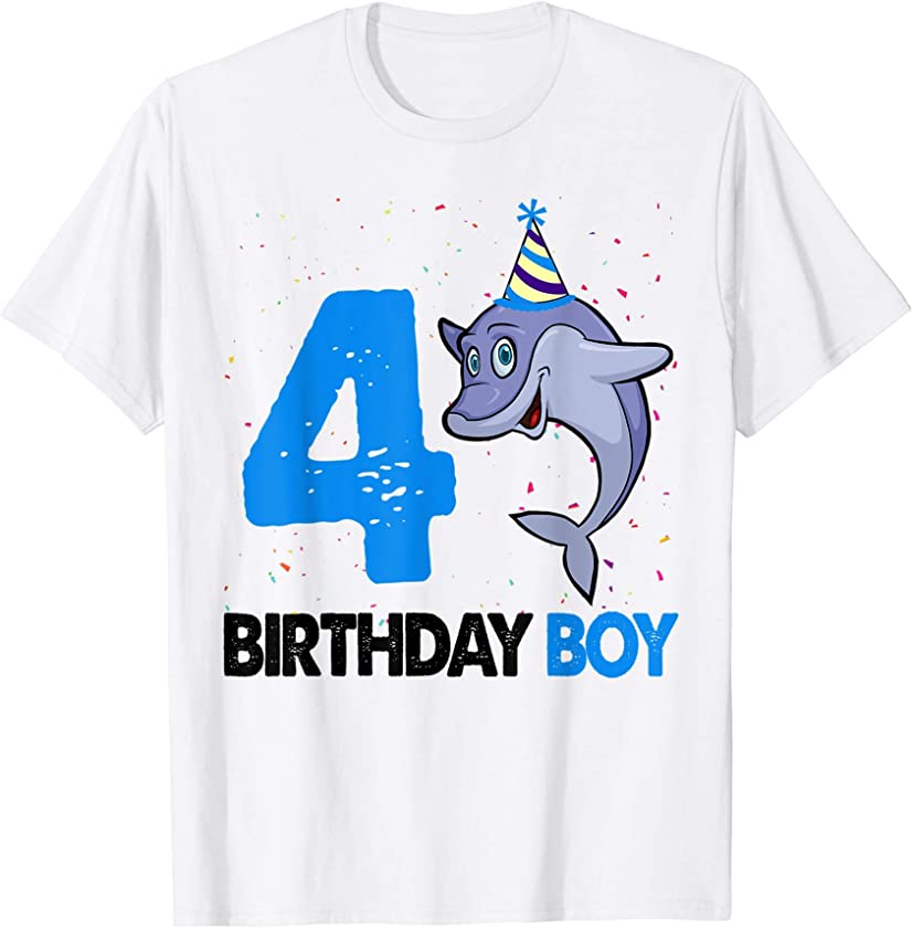 Funny 4 Th Birthday Shirt Boy Dolphin Birthday Party T-Shirt