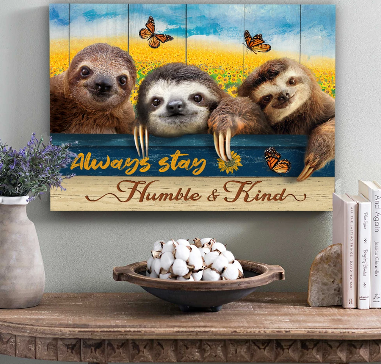 Sloth Always Stay Humble & Kind Premium Wall Art Canvas