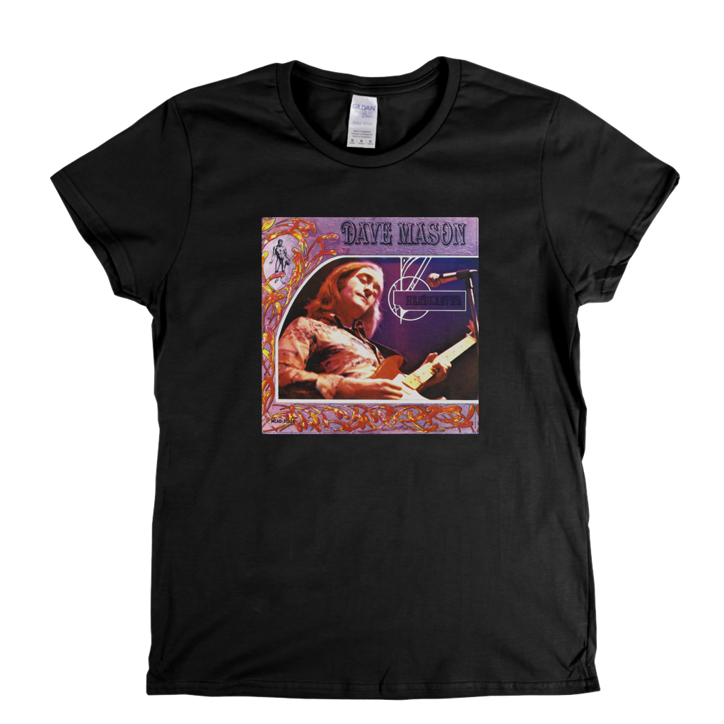 Dave Mason Headkeeper Womens T-Shirt