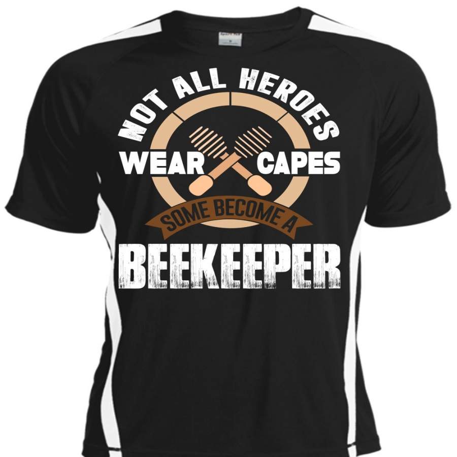 Wear Capes Some Become A Beekeeper T Shirt, Being A Beekeeper T Shirt, Cool Shirt