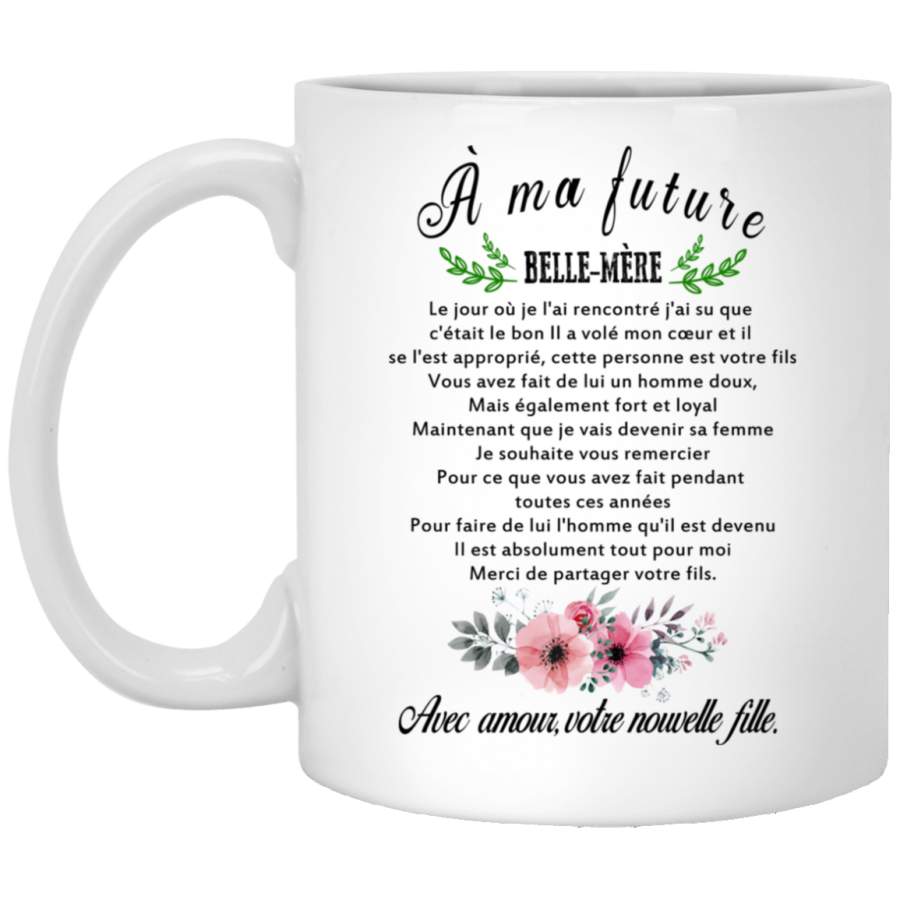 À ma future belle-mère mug