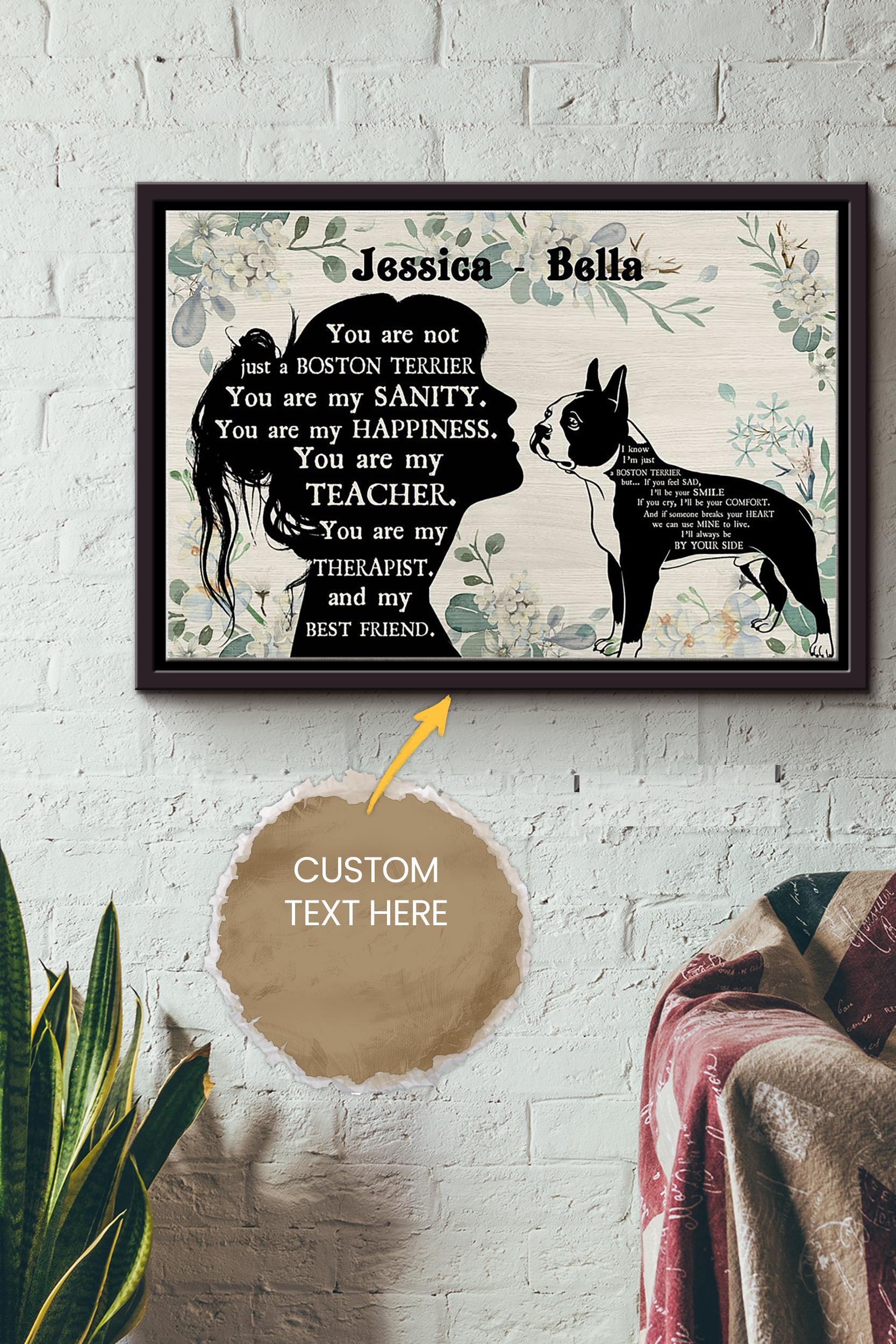 Boston Terrier Girl Therapist Best Friend Personalized Poster – Animal Wall Art – Gift For Dog Lover Dog Foster Puppy Lover Framed Matte Canvas