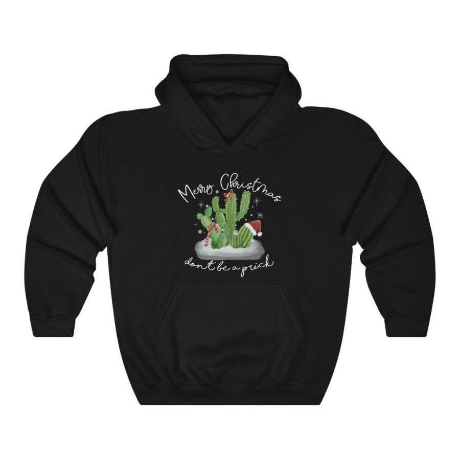 Merry Christmas, Don’t Be A Prick – Hoodie