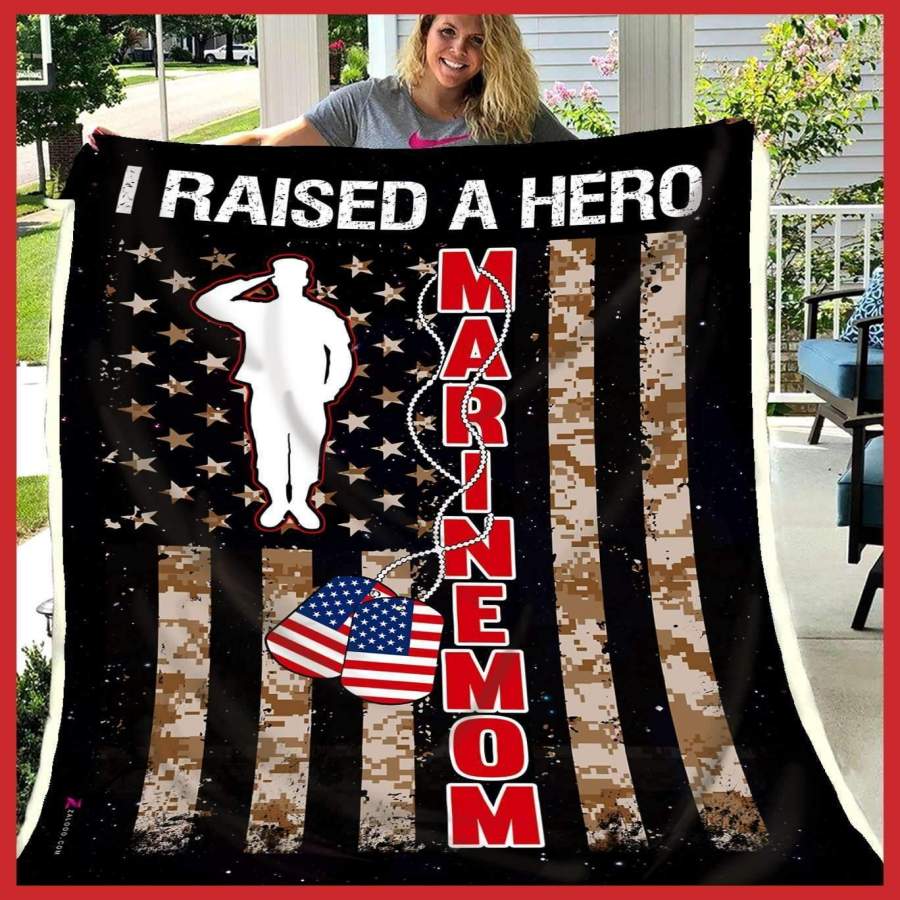 Blanket Gift For     Woman Marine Mom – I Raised A Hero