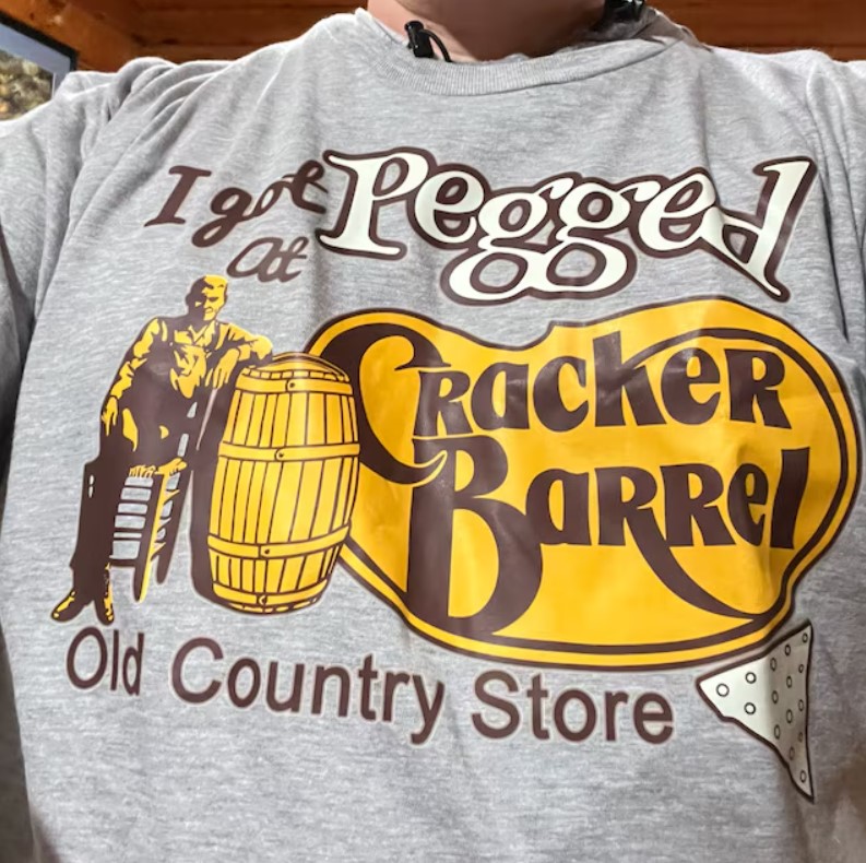 I Got Pegged at Cracker Barrel Old Country Store Cracker Barrel Tee Shirt Outfit