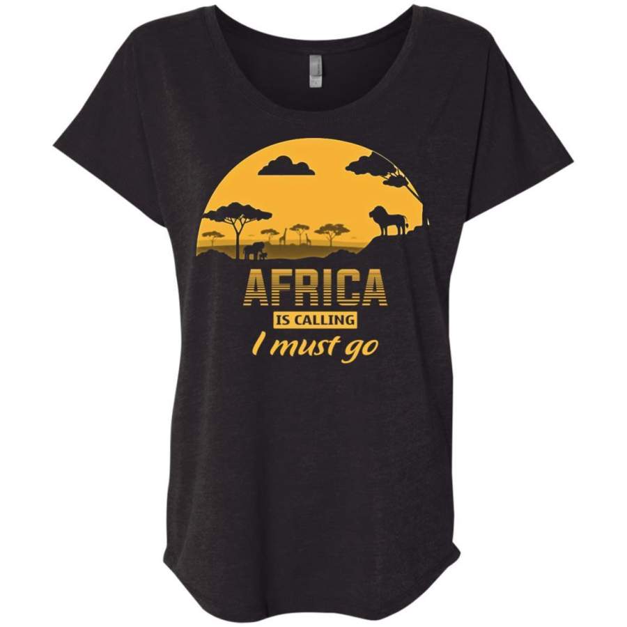 AGR Africa Is Calling I Must Go Shirt Triblend Dolman Sleeve