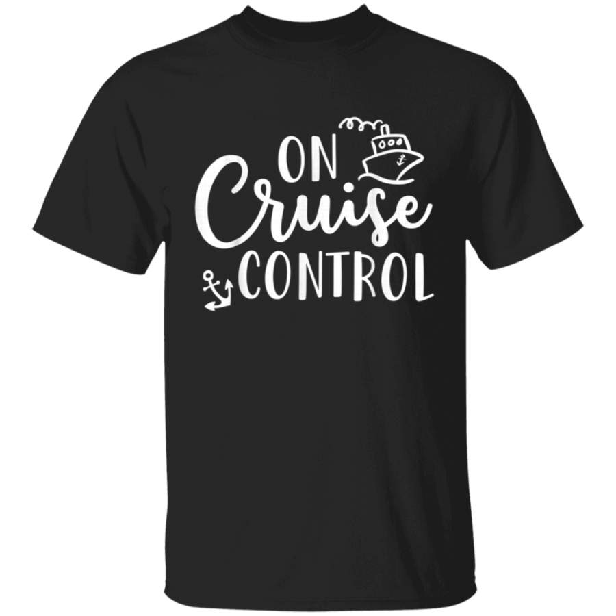 On Cruise Control Summer Vacation Travel Funny T-Shirt