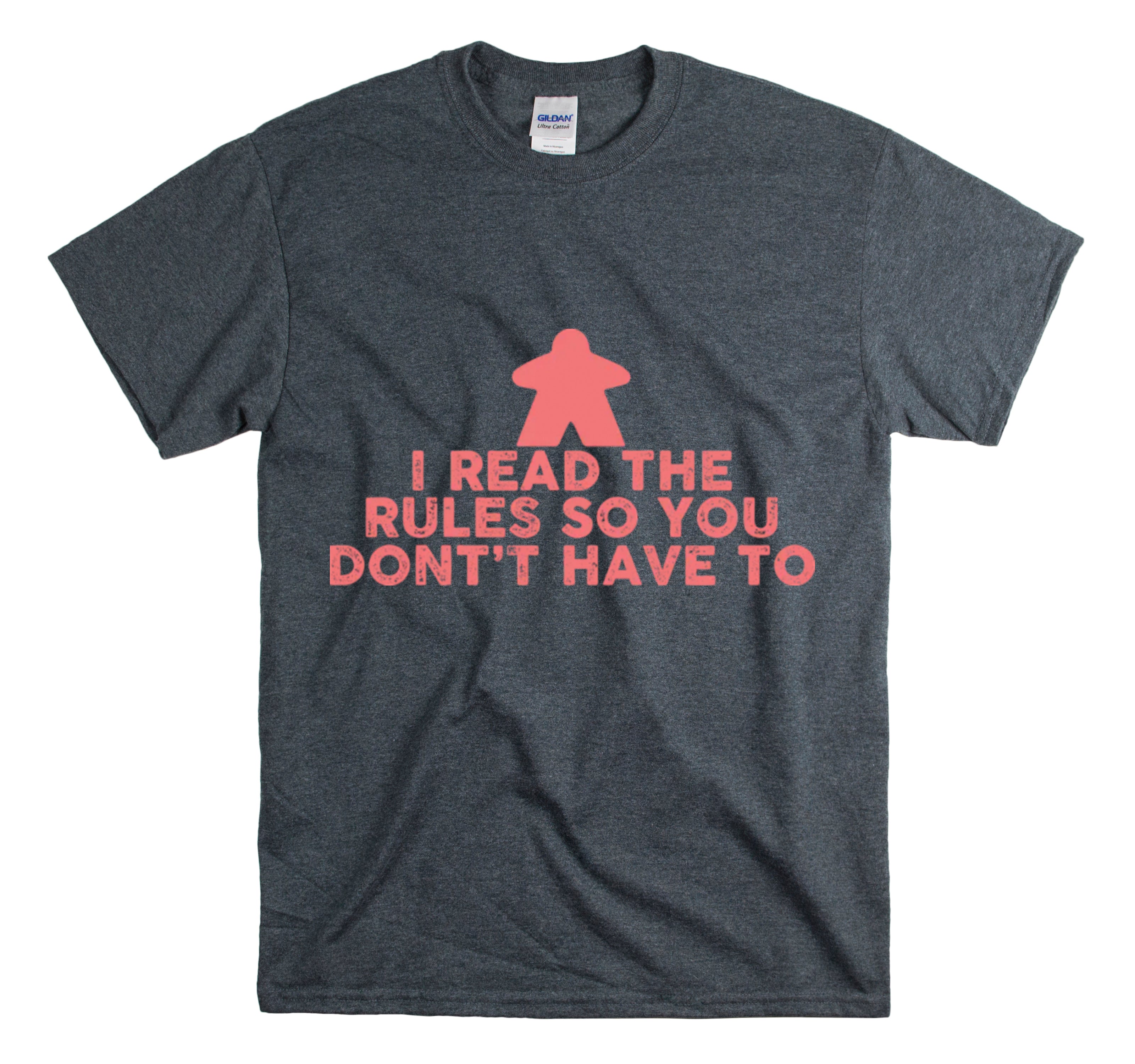 Shirt Funny Don’T Have To Read Rules Gaming Multiplayer Game Gift T-Shirt Unisex Heavy Cotton Tee