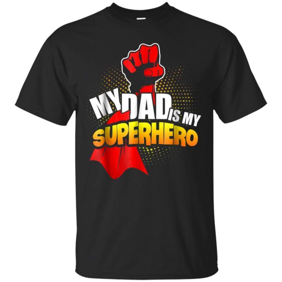 AGR My Dad Is My Superhero Tshirt  Gift For Fathers Day Jaq T-shirt