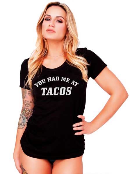 Women’S You Had Me At Tacos Tee By Dirty Shirty