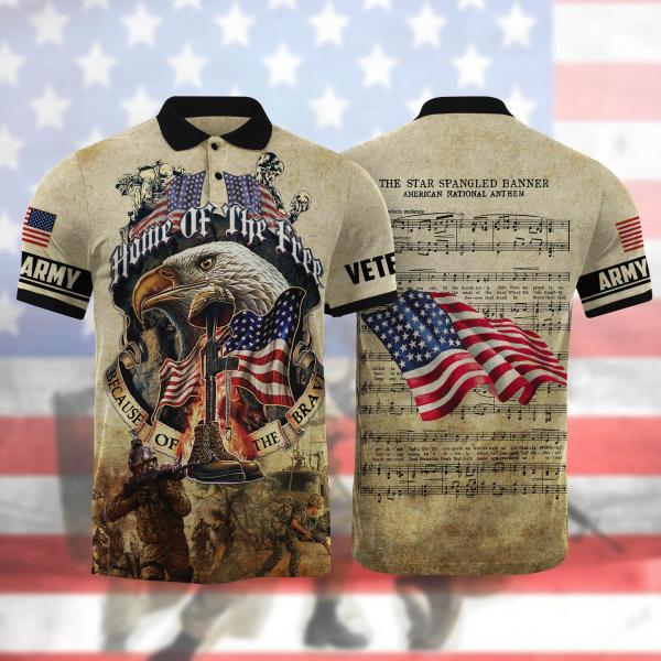 Home Of The Free The Star Spangled Banner Us Army Veteran Polo Shirt ...
