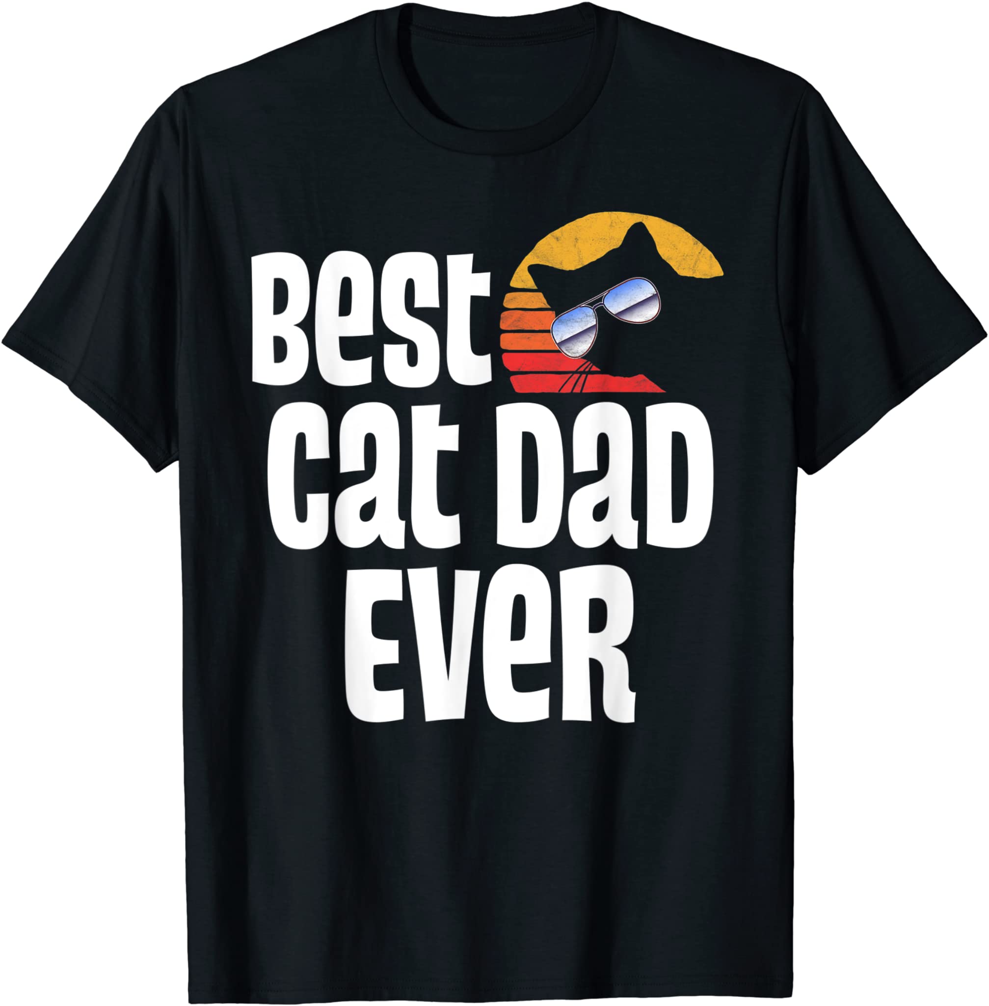 Best Cat Dad Ever! Funny Father Day Retro Sunset Design T-Shirt