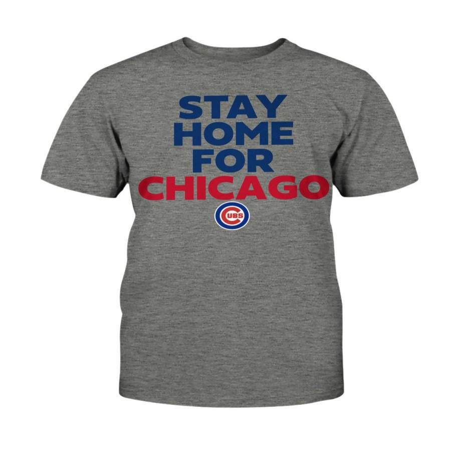 Stay Home For Chicago Shirt, Chicago Cubs