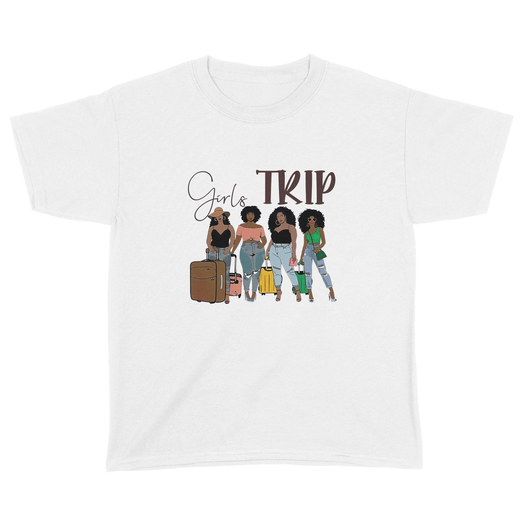 Black Girls Trip Funny Shirt – Standard Youth T-shirt