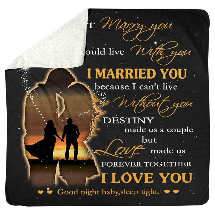 You Are My Destiny Love Made Us Forever And Together Custom Design Sherpa Blanket