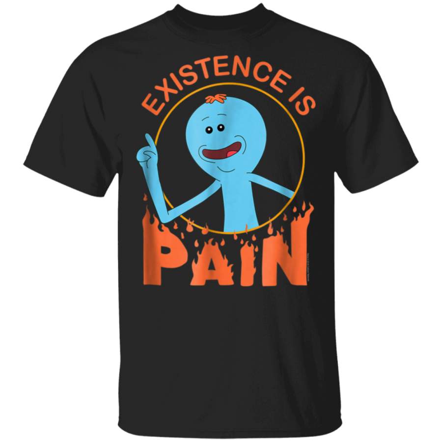 Rick and Morty Existence is PAIN T-Shirt