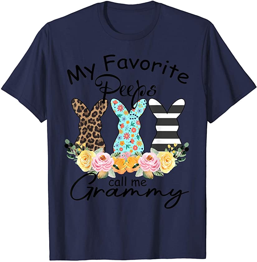 My Favorite Peeps Call Me Grammy Easter Bunny Leopard Flower T-Shirt