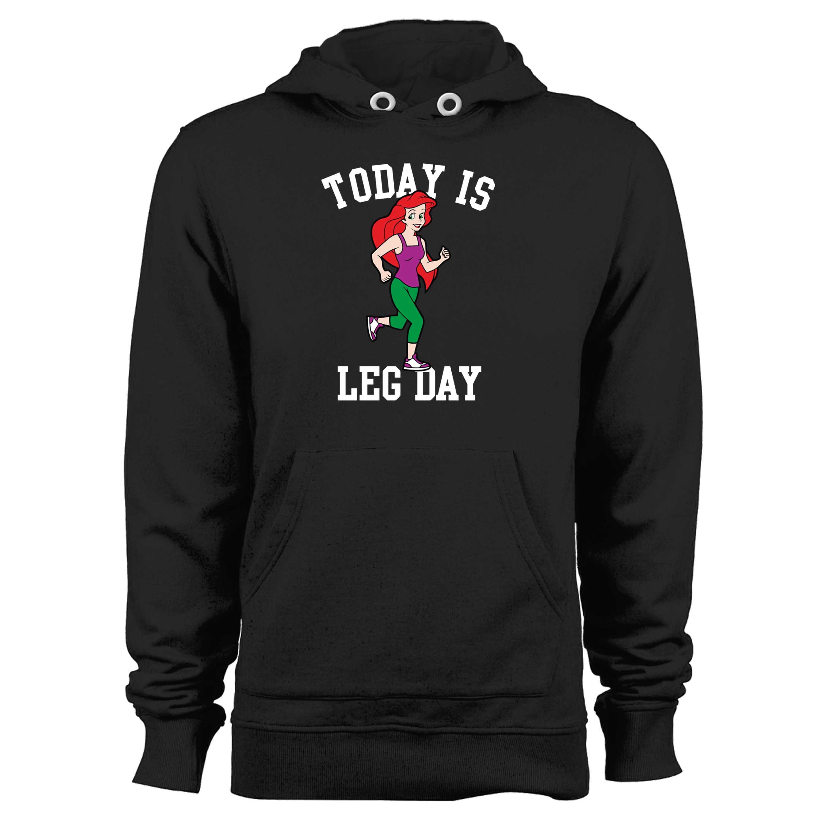 ariel today is leg day Unisex Hoodie