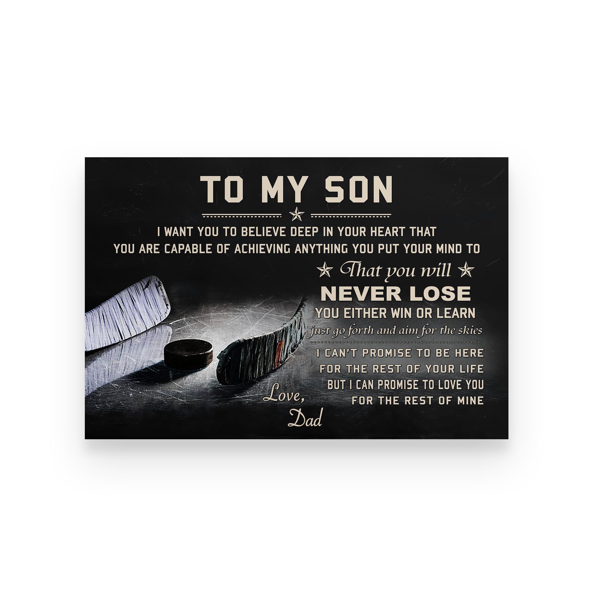 Poster hockey dad for son that you will never lose