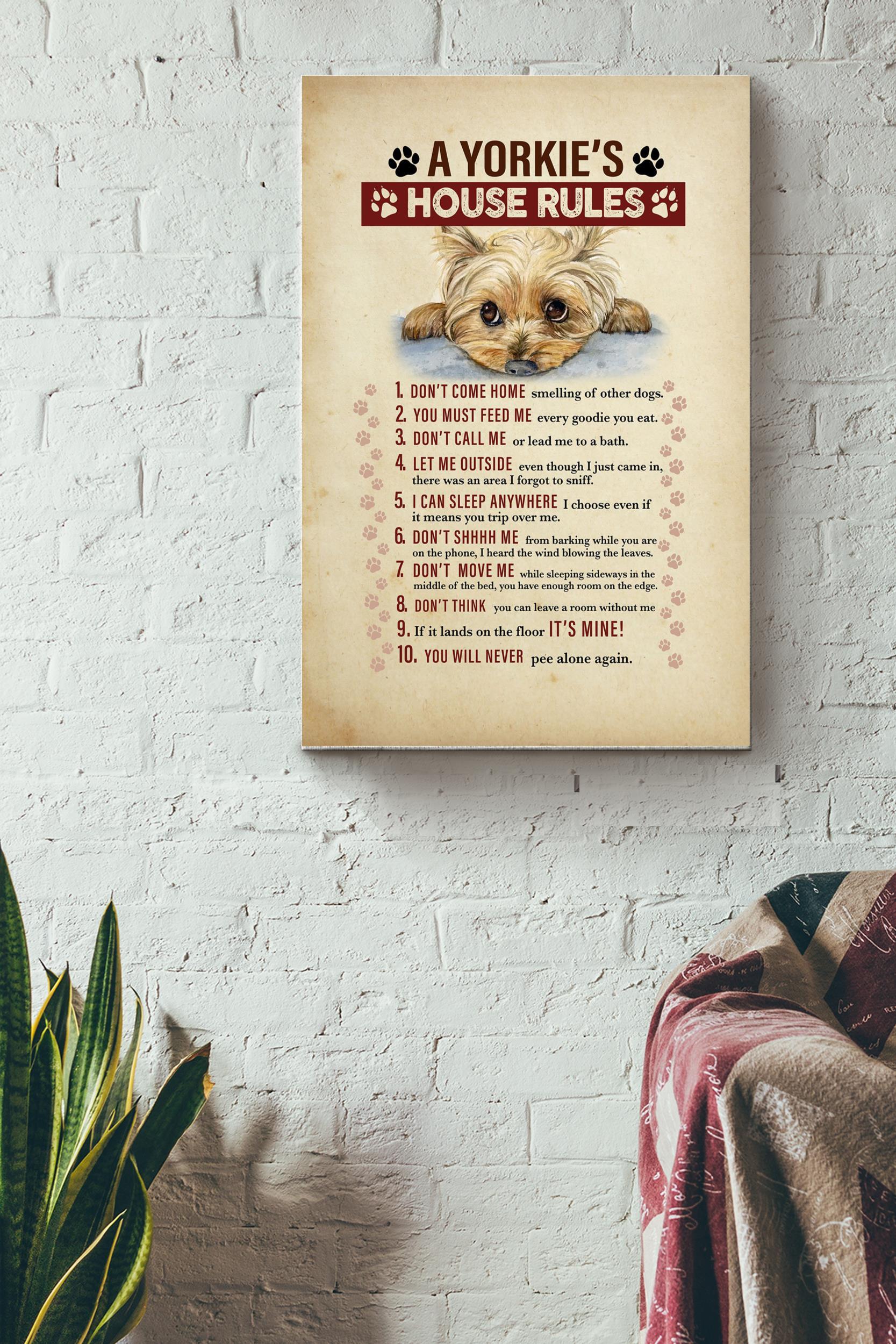 Yorkies House Rules Poster – Animal Wall Art – Gift For Dog Dad Dog Mom Yorkie Lover Dog Lover Wrapped Canvas