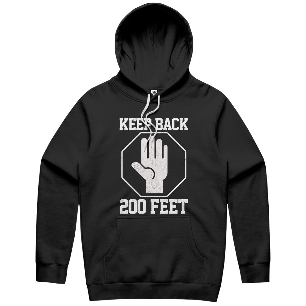 Keep Back 200 Feet, Social Distancing Hoodie