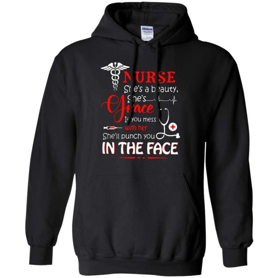 AGR Nurse She’s Beauty Grace If You Mess With Her She’ll Punch You Hoodie