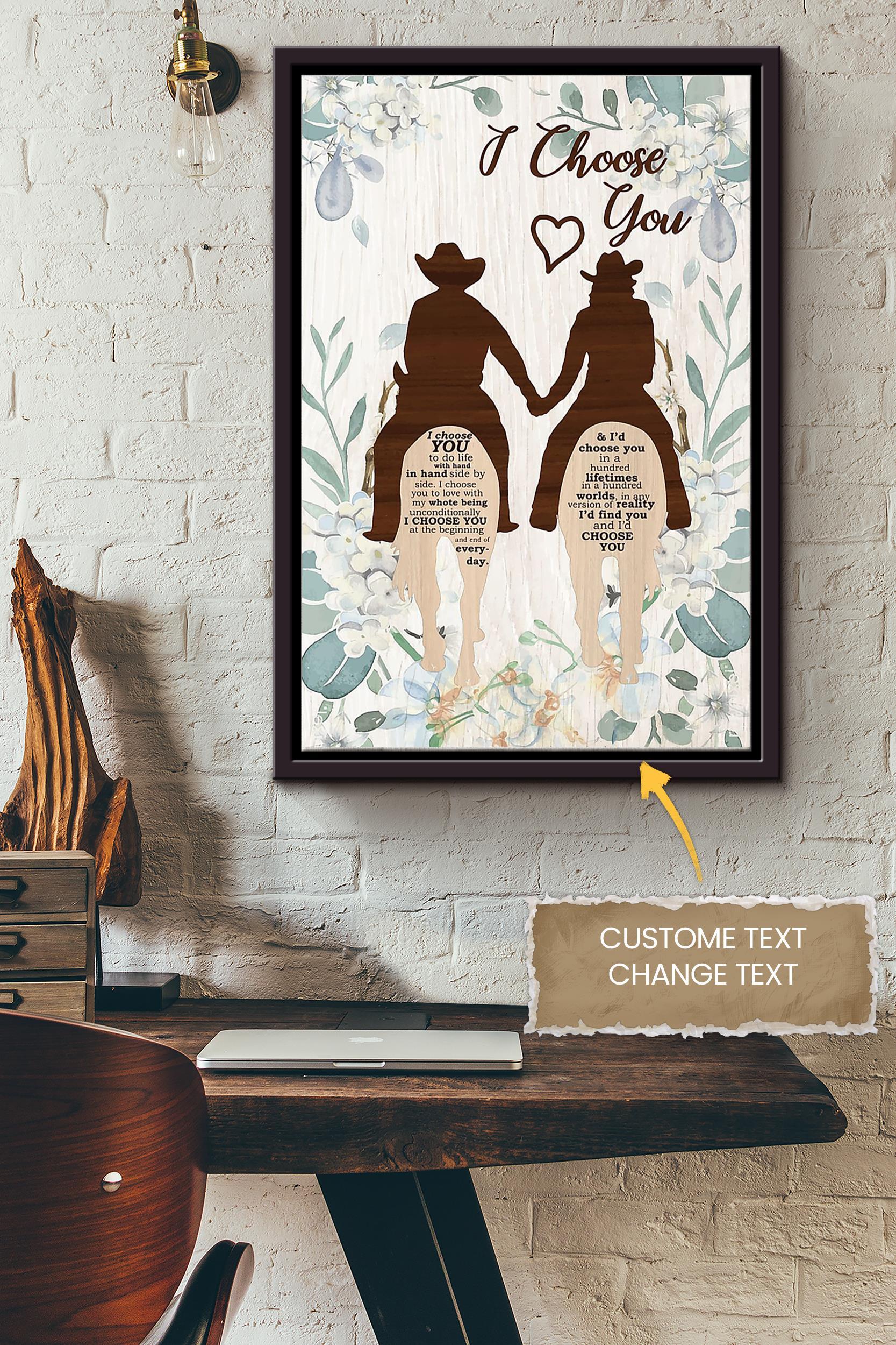 Cowgirl Love I Choose You Personalized Poster – Love Wall Art – Gift For Valentine Day Lover Crush Framed Matte Canvas