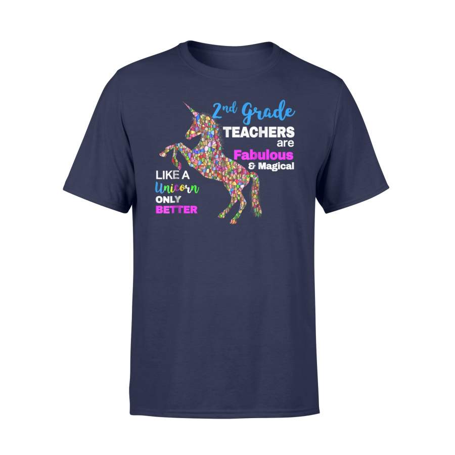 2nd Grade Teacher Are Fabulous Magical Like A Unicorn T Shirt