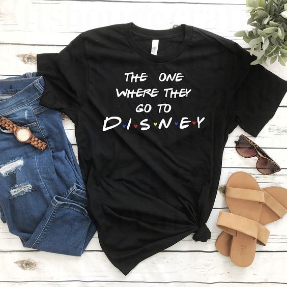 The One Where They Go To Disney T-shirt