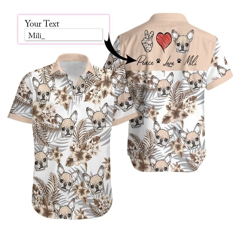 Discover Cool Personalized Peace Love Chihuahuacustom Hawaii Aloha Shirts Dh Ha45030