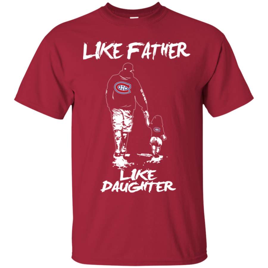 Like Father Like Daughter Montreal Canadiens T Shirt